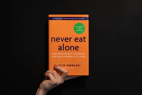 Never Eat Alone – Un Traité sur le Pouvoir des Relations et l’Art de la Collaboration